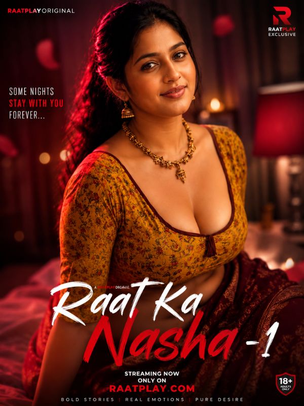 Raat Ka Nasha-1