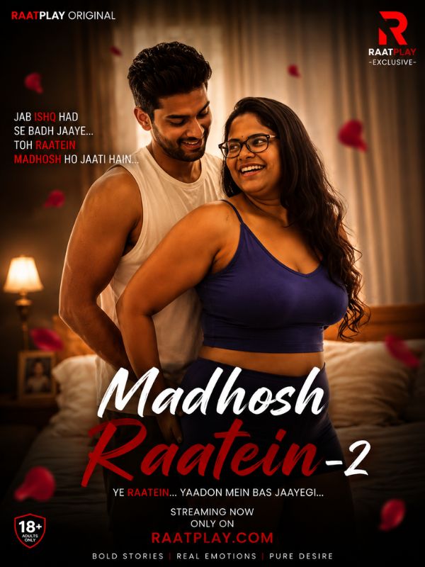 Madhosh Raatein-2