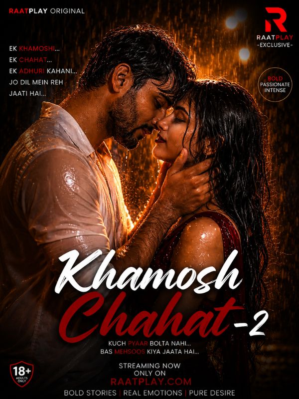 Khamosh Chahat-2