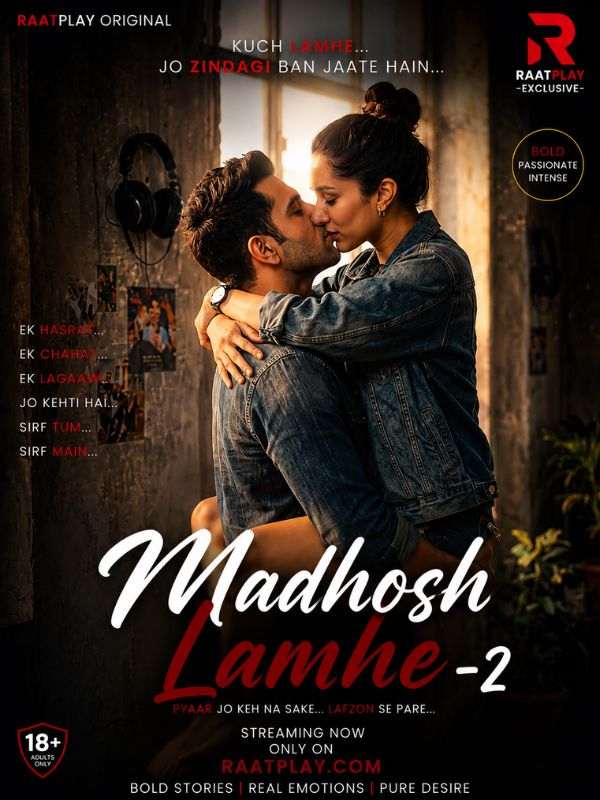 Madhosh Lamhe-2